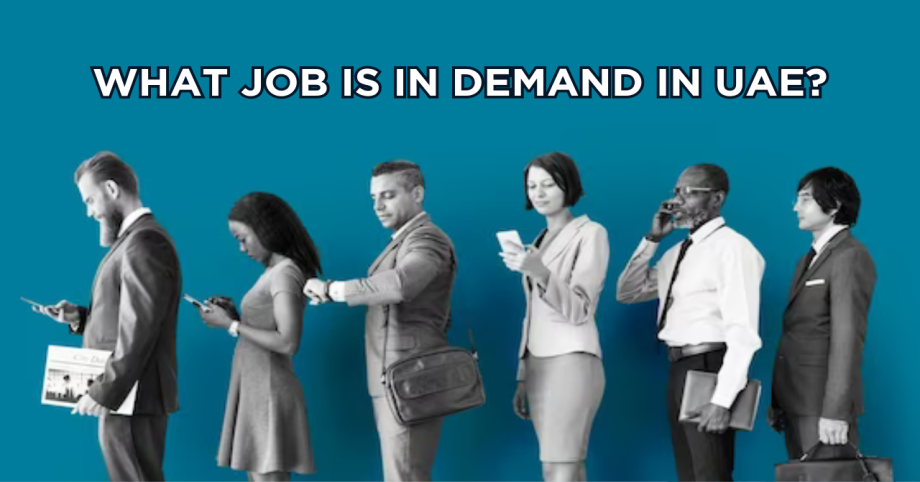 What job is in demand in UAE