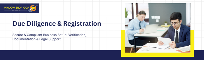 Due Diligence & Registration/